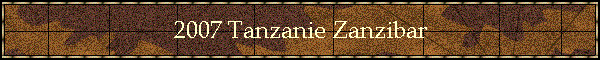 2007 Tanzanie Zanzibar
